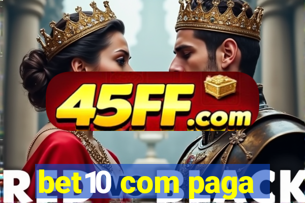 bet10 com paga